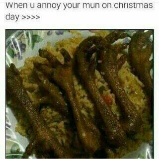 When You Annoy Your Mum On Christmas Day 3231060_1082aad97de04cba95e5e26ca404e14e_jpeg_jpega4ac53a06917aec247599147c68ae751