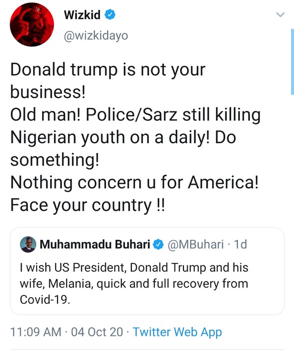 Twitter - Wizkid To Buhari: Donald Trump Is Not Your Concern 12454660_cymera20201004160648_jpegfea1f1546a00c3e82bb6fcc5e56683be