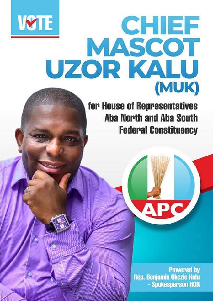 Vote Hon Kalu For Aba Northsouth Fed Constituency Bye Election Nwokonneya Politics Nigeria 