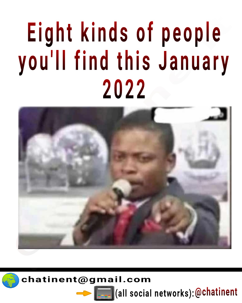 Eight Kinds Of People You'll Find In January 2022 (memes) - Jokes Etc -  Nigeria