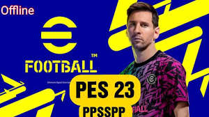 Download eFootball PES 2023 PPSSPP