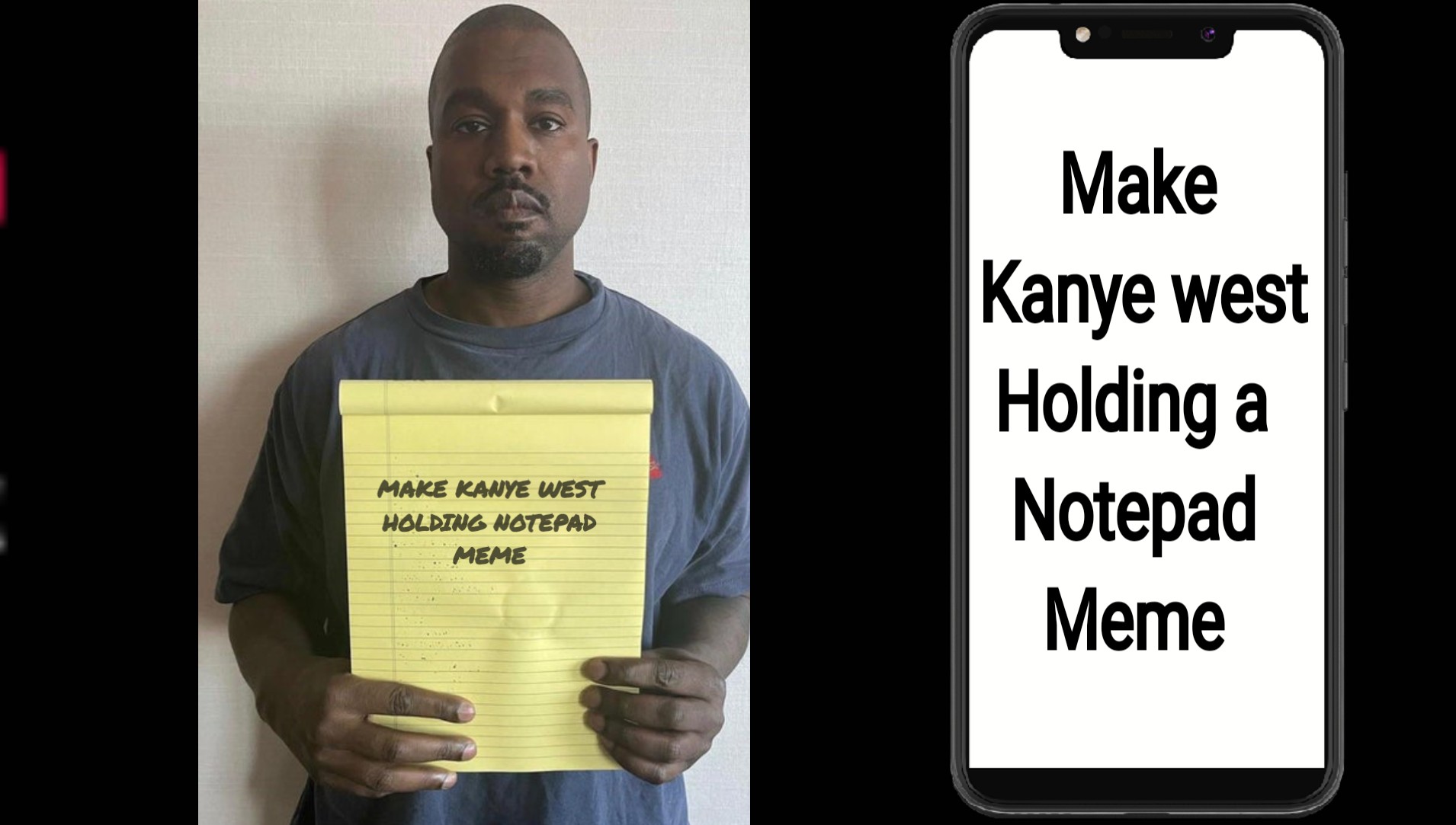 How To Make Kanye West Holding Notepad Meme Education Nigeria