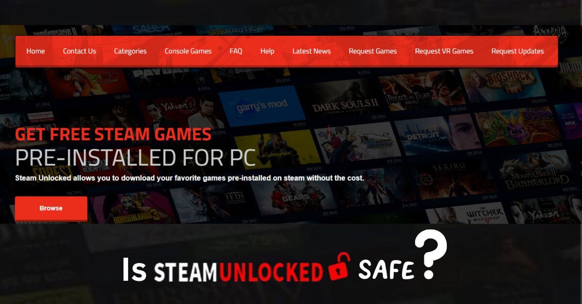 Is SteamUnlocked Safe? 5 Secure Ways to Use It Without Risks 