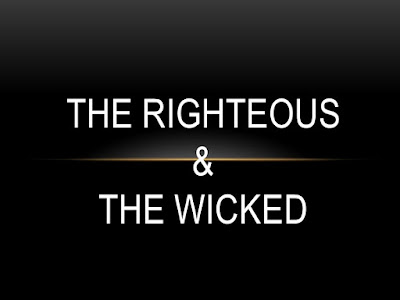 The Difference Between The Wicked And The Righteous - Religion - Nigeria