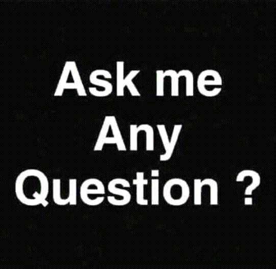 Ask Me Any Question And I Will Answer - Romance - Nigeria