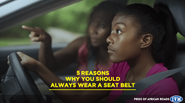Wear the seatbelt