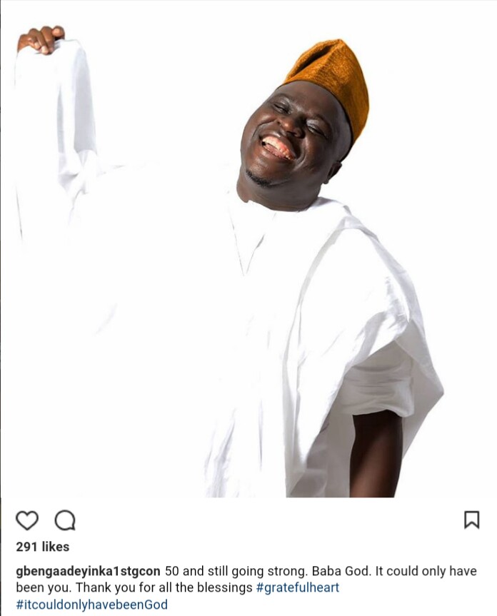 Comedian Gbenga Adeyinka Celebrates His 50th Birthday Today Photos Celebrities Nigeria