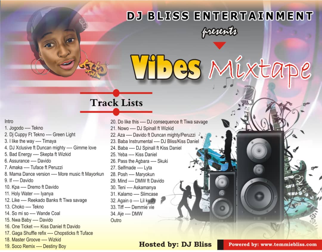 Dj Bliss - Vibes Mixtape - Celebrities - Nigeria