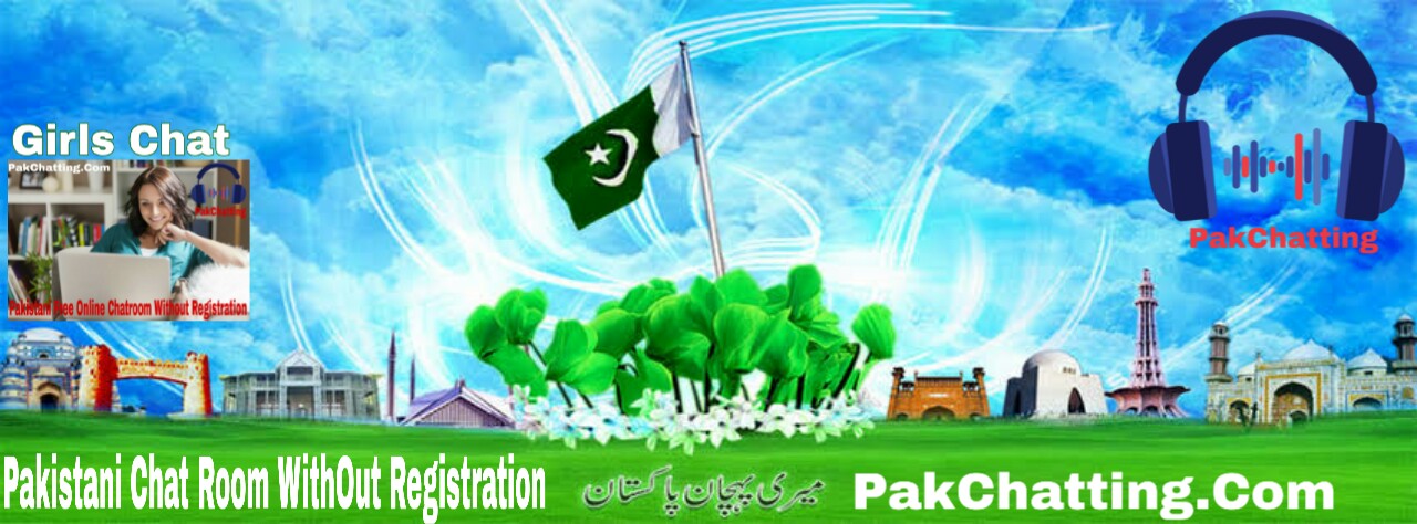Live in free pakistan chat Pakistani Chat